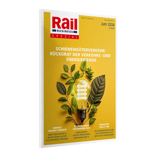 Rail Business Spezial Schienengüterverkehr: Rückgrat der Verkehrs- und Energiewende